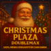 Christmas Plaza DoubleMax