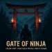 Gate of Ninja